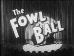 Watch The Fowl Ball Movies123