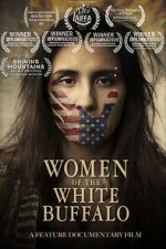 Watch Women of the White Buffalo Movies123