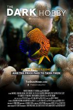 Watch The Dark Hobby Movies123