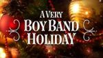 Watch A Very Boy Band Holiday Movies123