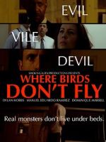 Watch Where Birds Don\'t Fly Movies123
