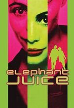 Watch Elephant Juice Movies123