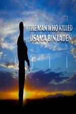 Watch The Man Who Killed Usama bin Laden Movies123