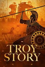 Watch Troy Story Movies123