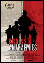 Watch Against All Enemies Movies123