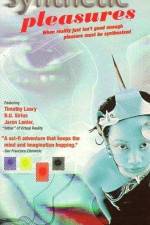 Watch Synthetic Pleasures Movies123