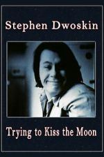 Watch Trying to Kiss the Moon Movies123