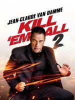 Watch Kill Em All 2 Movies123