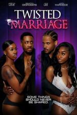 Watch Twisted Marriage Movies123