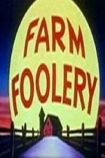 Watch Farm Foolery Movies123