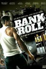 Watch Bank Roll Movies123