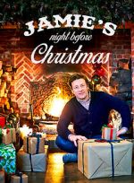 Watch Jamie\'s Night Before Christmas (TV Special 2015) Movies123
