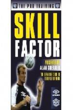 Watch Alan Shearer's Pro Training Skill Factor Movies123