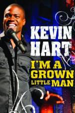 Watch Kevin Hart: I'm a Grown Little Man Movies123