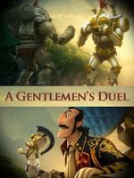 Watch A Gentlemen\'s Duel (Short 2006) Movies123