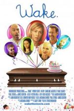 Watch Wake. Movies123