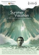 Watch Summer Vacation (Short 2012) Movies123