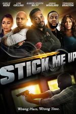 Watch Stick Me Up Movies123