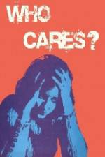 Watch Who Cares Movies123