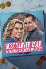 Watch Best Served Cold: A Hannah Swensen Mystery Movies123