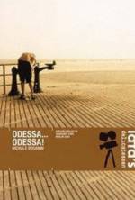 Watch Odessa... Odessa! Movies123