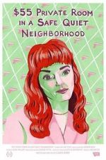 Watch $55 Private Room in a Safe Quiet Neighborhood Movies123