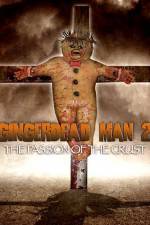 Watch Gingerdead Man 2: Passion of the Crust Movies123
