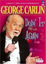 Watch George Carlin: Doin\' It Again Movies123