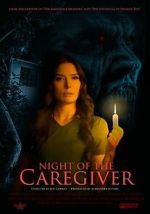 Watch Night of the Caregiver Movies123