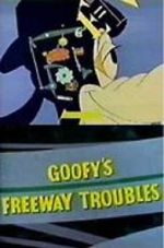 Watch Goofy\'s Freeway Troubles Movies123