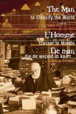 Watch The Man Who Wanted To Classify The World Movies123