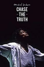 Watch Michael Jackson: Chase the Truth Movies123