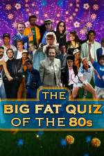 Watch The Big Fat Quiz of the 80s Movies123