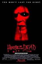 Watch House of the Dead Movies123