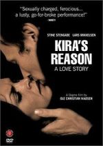 Watch Kira\'s Reason: A Love Story Movies123