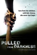 Watch Pulled from Darkness (Short 2020) Movies123