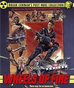 Watch Wheels of Fire Movies123