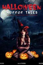 Watch Halloween Horror Tales Movies123