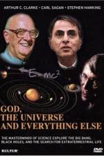 Watch God the Universe and Everything Else Movies123