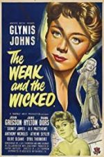 Watch The Weak and the Wicked Movies123