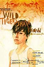 Watch Wild Tigers I Have Known Movies123
