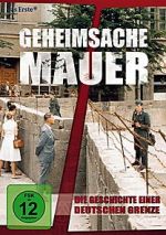Watch Geheimsache Mauer - Die Geschichte einer deutschen Grenze Movies123