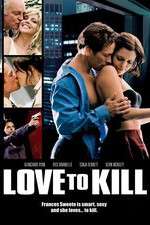 Watch Love to Kill Movies123