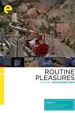 Watch Routine Pleasures Movies123
