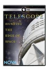 Watch Nova: Telescope - Hunting the Edge of Space Movies123