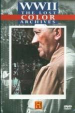 Watch WWII The Lost Color Archives Movies123