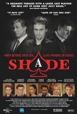 Watch Shade Movies123