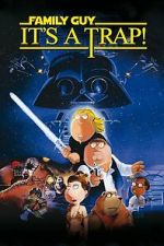 Watch Family Guy Presents: It\'s a Trap! Movies123