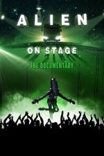 Watch Alien on Stage Movies123
