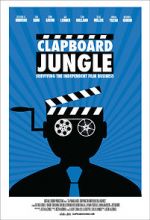 Watch Clapboard Jungle: Surviving the Independent Film Business Movies123